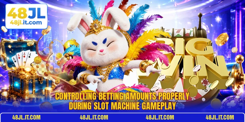 Controlling betting amounts properly during slot machine gameplay