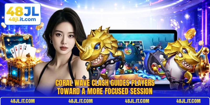 Coral Wave Clash Guides Players Toward A More Focused Session