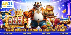 Diamond Empire Spin - Exploring The Ultimate Slot Journey