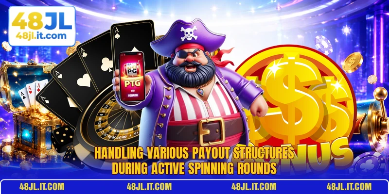 Handling various payout structures during active spinning rounds