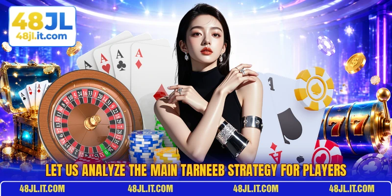 Let us analyze the main Tarneeb Strategy for players