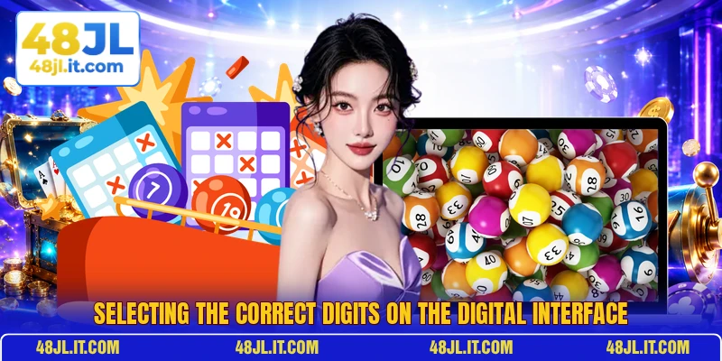 Selecting the correct digits on the digital interface