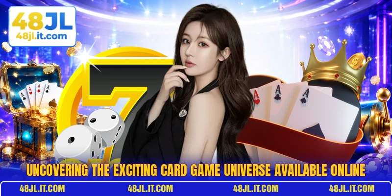 Uncovering the exciting card game universe available online