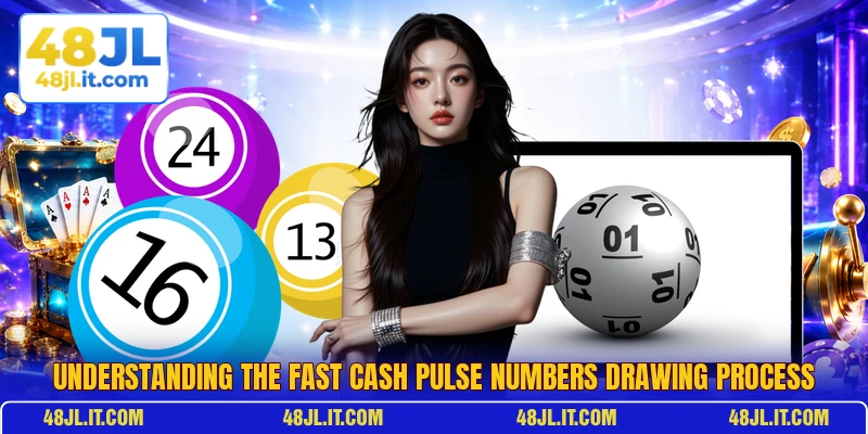 Understanding the fast Cash Pulse Numbers drawing process